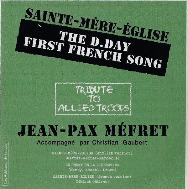 Jean-Pax Méfret , Sainte-Mère Église version Anglaise