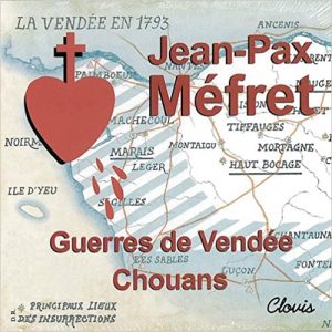 Jean-Pax Méfret, Guerre de Vendée